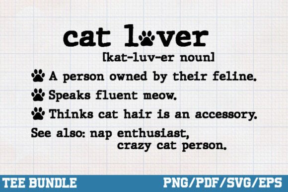 Cat Lover Definition SVG, Cat Design PNG Review